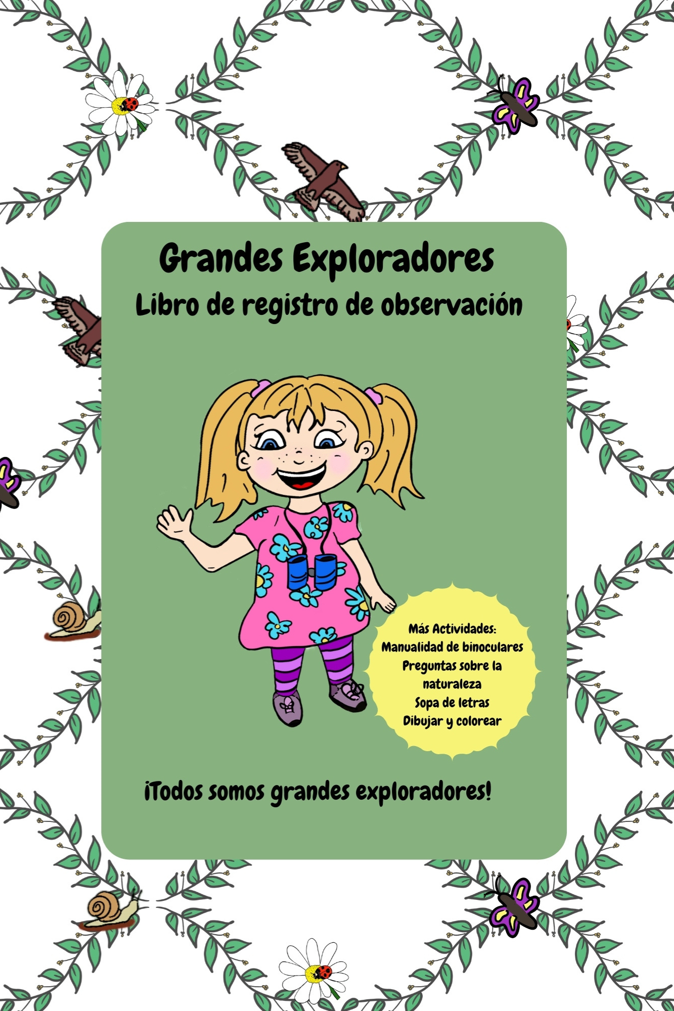 Great Explorers Observation Log Book